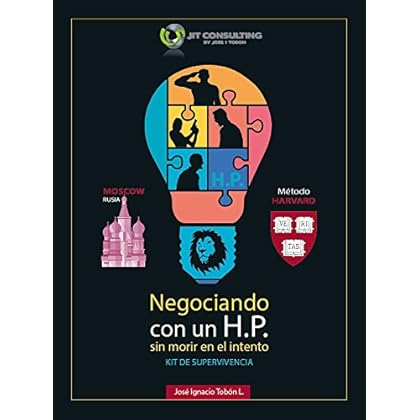 Negociando con un HP sin morir en el intento.: Kit de supervivencia Negociando con un HP sin morir en el intento.: Kit de supervivencia