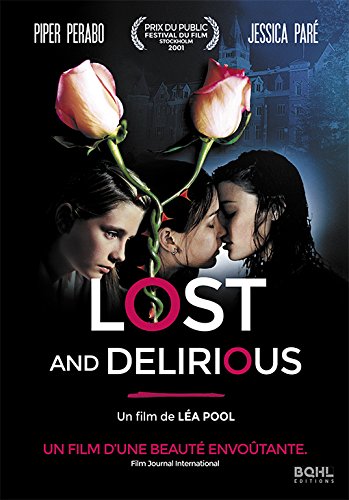 Lost & Delirious