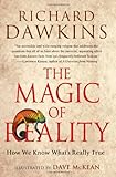 The Magic of Reality: How We Know What's Really True