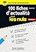 100 fiches d'actualité pour les Nuls Concours (French Edition) by 
