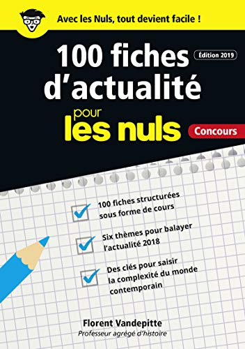100 fiches d'actualité pour les Nuls Concours (French Edition) by FLORENT VANDEPITTE