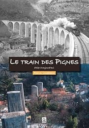 Le  train des pignes