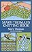 Mary Thomas's Knitting Book (Dover Knitting, Crochet, Tatting, Lace) by 