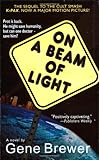 On a Beam of Light: A Novel (K-Pax)