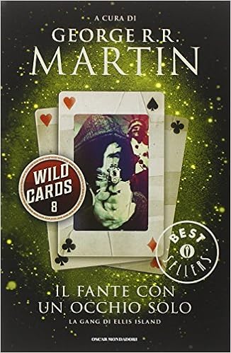 George R.R. Martin - Wild cards 8. Il fante con un occhio solo (2014)