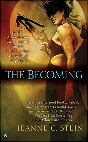 The Becoming The Anna Strong Chronicles Book 1 9780441014569 Stein Jeanne C Books Amazon Com