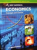 Economics: Concepts and Choices, Teacher's Edition