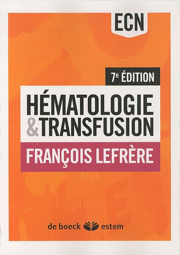 Hématologie et transfusion