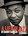 A Life in Jazz (Louisiana Artists Biography Series)