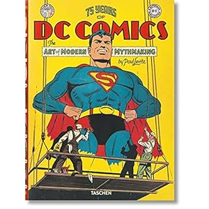 75 years of DC Comics: the art of modern mythmaking
