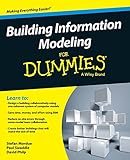 Building Information Modeling For Dummies by Stefan Mordue, Paul Swaddle