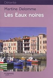 Les  eaux noires