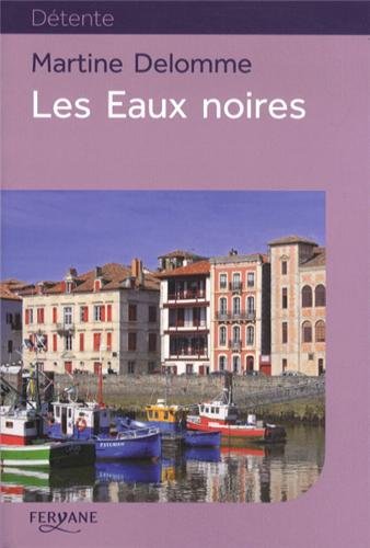 Les  eaux noires