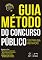 Livro Guia Método do Concurso Público