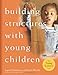 Building Structures with Young Children (The Young Scientist Series)