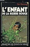 L'enfant de la rizière rouge by 