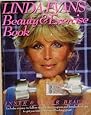 Linda Evans beauty and exercise book: Inner and outer beauty