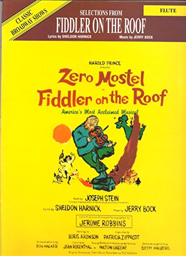 Fiddler on the Roof (Selections): Flute (Classic Broadway Shows)