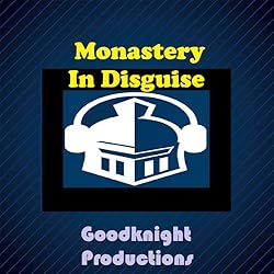Monastery in Disguise