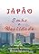 Livro Japão: Sonho e Realidade