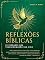 Livro Reflexões Bíblicas: 33 verdades que transformarão sua vida