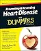 Preventing & Reversing Heart Disease For Dummies
