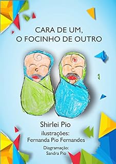Livro Cara de um, o Focinho de outro