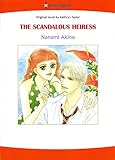 The Scandalous Heiress: Harlequin comics by