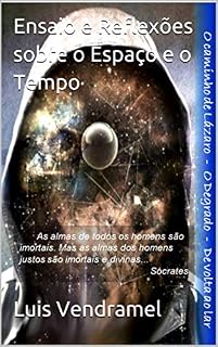Livro Ensaio e Reflexões sobre o Espaço e o Tempo