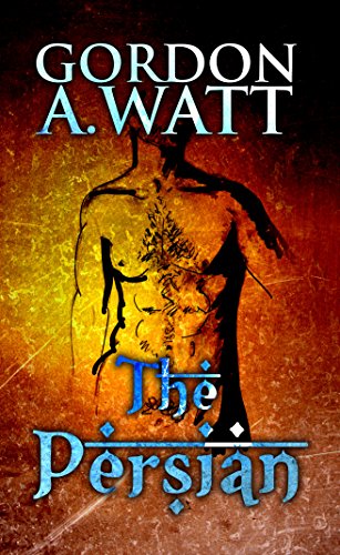 The Persian by Gordon Watt