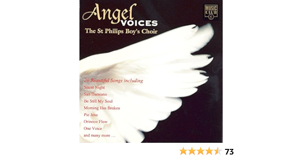 Angel Voices Clean By The St Philips Boy S Choir On Amazon Music Amazon Com