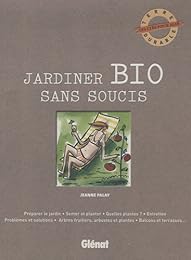 Jardiner bio sans soucis