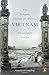 The Penguin History of Modern Vietnam by 