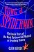 Song of Spider-Man: The Inside Story of the Most Controversial Musical in Broadway History by Glen Berger