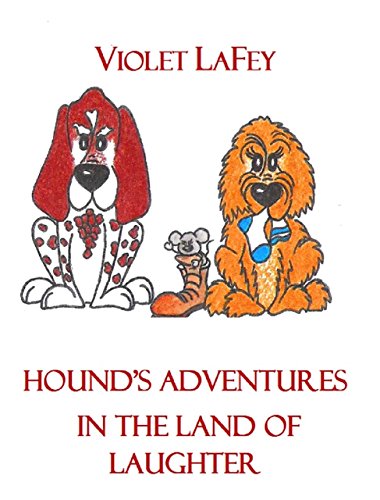 Hound’s Adventures in the Land of Laughter