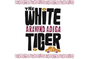 The White Tiger: A Novel