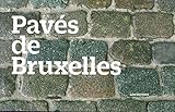 Pavés de Bruxelles by