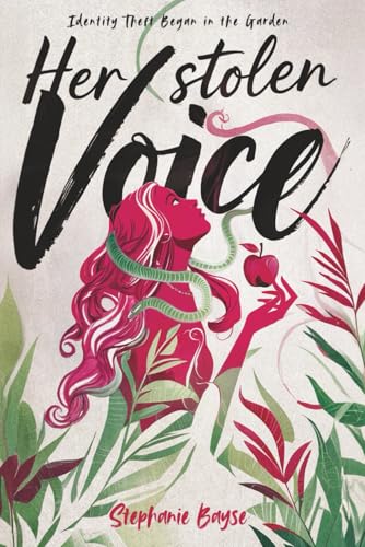 Her Stolen Voice: Identity Theft Began in the Garden