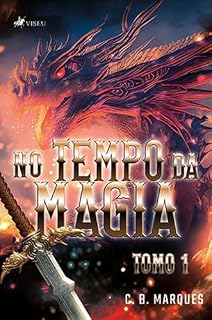 Livro No tempo da magia: Tomo I