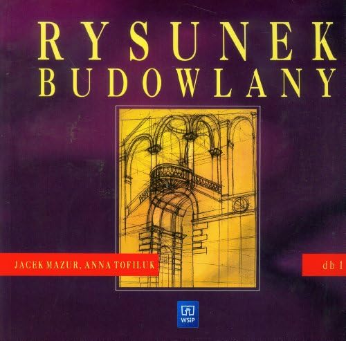 Rysunek budowlany Konstrukcje budowlane 1 podrecznik: Technikum