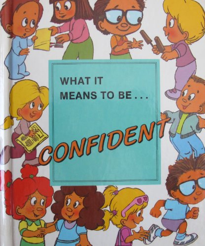 What it Means to be Confident 071722242X Book Cover