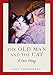 The Old Man and the Cat: A Love Story by Nils Uddenberg, Ane Gustavsson