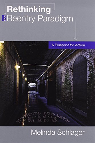 Rethinking Reentry Paradigm