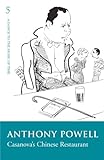 Front cover for the book Casanova's Chinese Restaurant by Anthony Powell