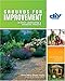 Grounds for Improvement (DIY): 40 Great Landscaping & Gardening Projects (Diy Network) by 