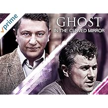 Ghost in the Curved Mirror