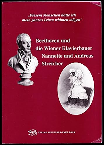 Beethoven Und Die Wiener Klavierbauer Nannette Und Andreas Streicher Ausstellungskatalog Diesem Menschen Hatte Ich Mein Ganzes Leben Widmen Mogen Amazon De Ladenburger Michael Goebl Streicher Uta Streicher Jutta Ladenburger Michael Bucher