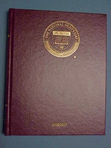 The National Dean's List 2006 - 2007 Volume I (... 1562444409 Book Cover