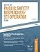 Master The Public Safety Dispatcher/911 Operator Exam: Targeted Test Prep to Jump-Start Your Career