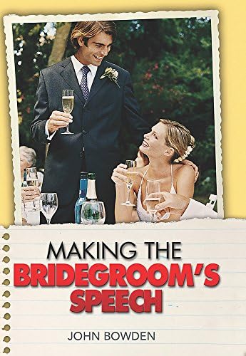 Making the Bridegroom's Speech (Essentials)